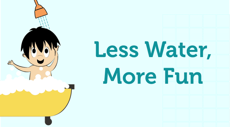 Less water, more fun