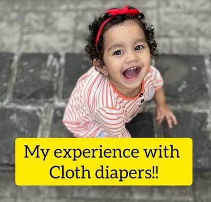 My experience with Cloth Diapers