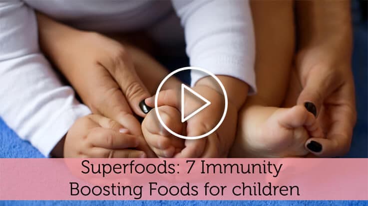 Superfoods : 7 Immunity Boosting Foods For Children