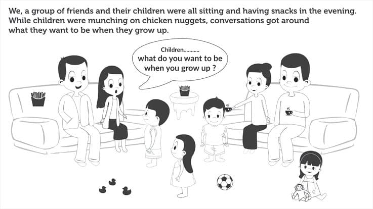 What do you want to be when you grow up!