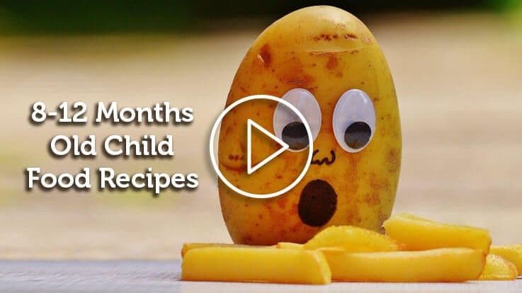 Food Recipes For Your 8-12 Month Baby [Visuals]