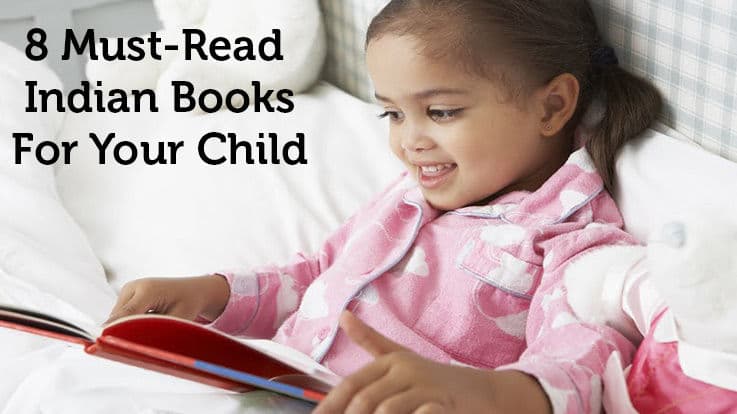 8 Must-Read Indian Books For Your Child
