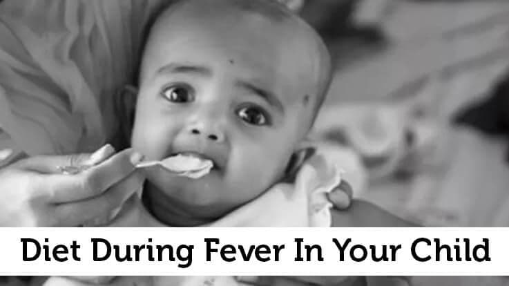 Diet During Fever In Your Child