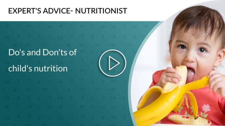 Do's and Don'ts of Child's Nutrition