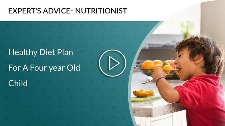 Healthy Diet Plan For A Four year Old Child