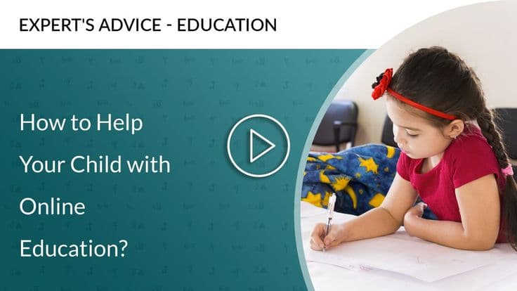 How to help your child with Online Education