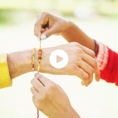 Raksha Bandhan - The Knot Of Love!