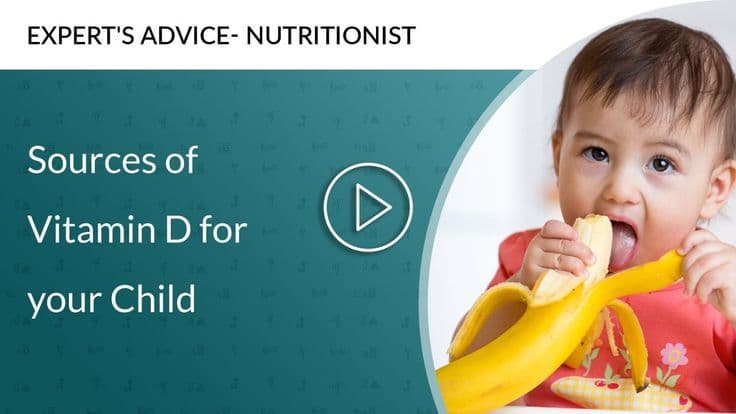 Sources of Vitamin D for your Child