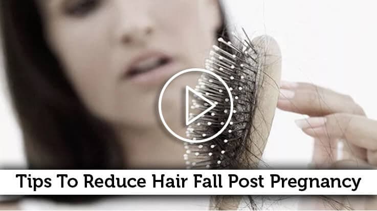Tips To Reduce Hair Loss Post Pregnancy